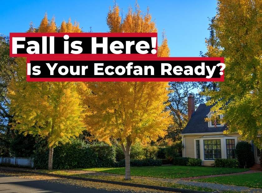 Fall is Here Ecofan Blog
