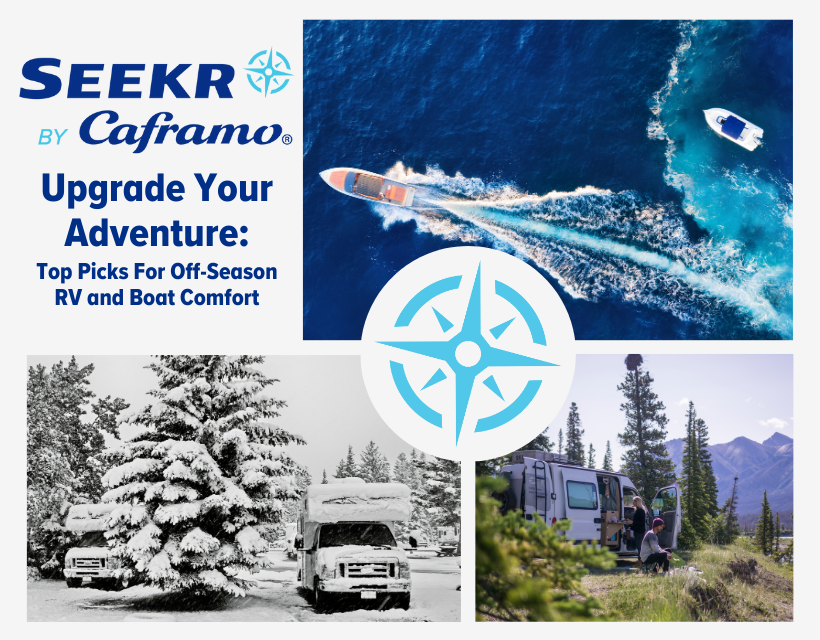 Upgrade Your Adventure: SEEKR by Caframo's Top Picks for Off-Season RV and Boat Comfort